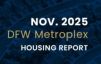 北德州、达拉斯地区 11月份房地产市场数据更新