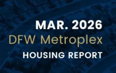 北德州、达拉斯地区 3月份房地产市场数据更新